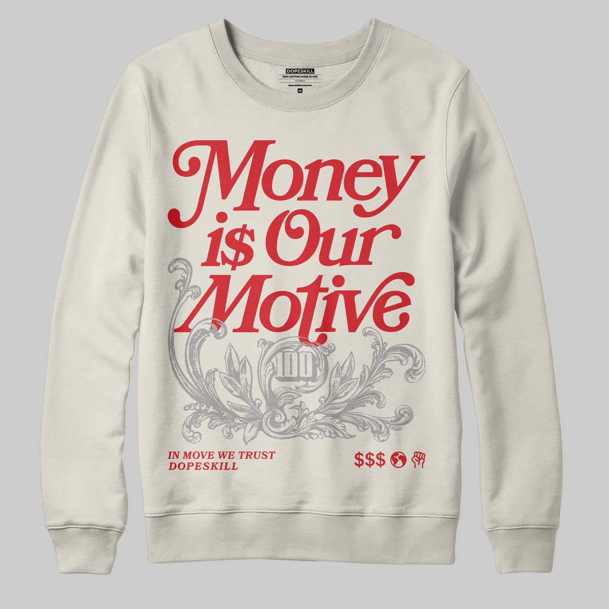 Jordan 1 Retro High OG “Sail” DopeSkill Sweatshirt Money Is Our Motive Typo Graphic Streetwear