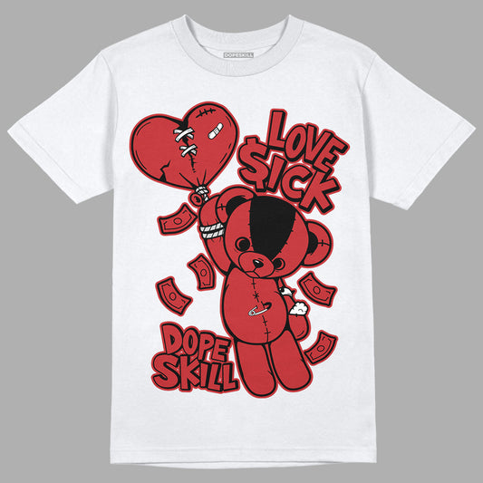 AJ 12 Reverse Flu Game DopeSkill T-Shirt Love Sick Graphic