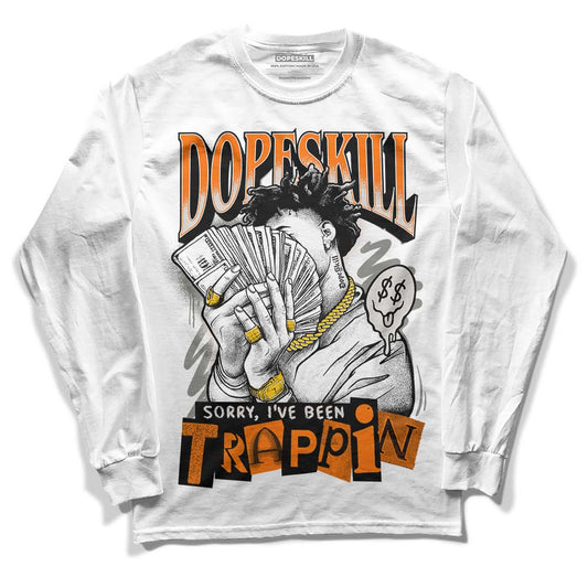 Jordan 5 Retro SE 'Craft' DopeSkill Long Sleeve T-Shirt Sorry I've Been Trappin Graphic Streetwear - White 