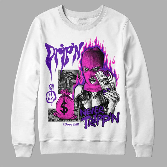 Jordan 13 Court Purple DopeSkill Sweatshirt Drip'n Never Tripp'n Graphic Streetwear - White