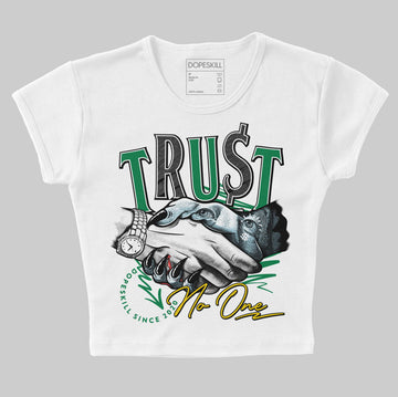 Jordan 5 “Lucky Green” DopeSkill Women's Crop Top Trust No One Graphic Streetwear - White