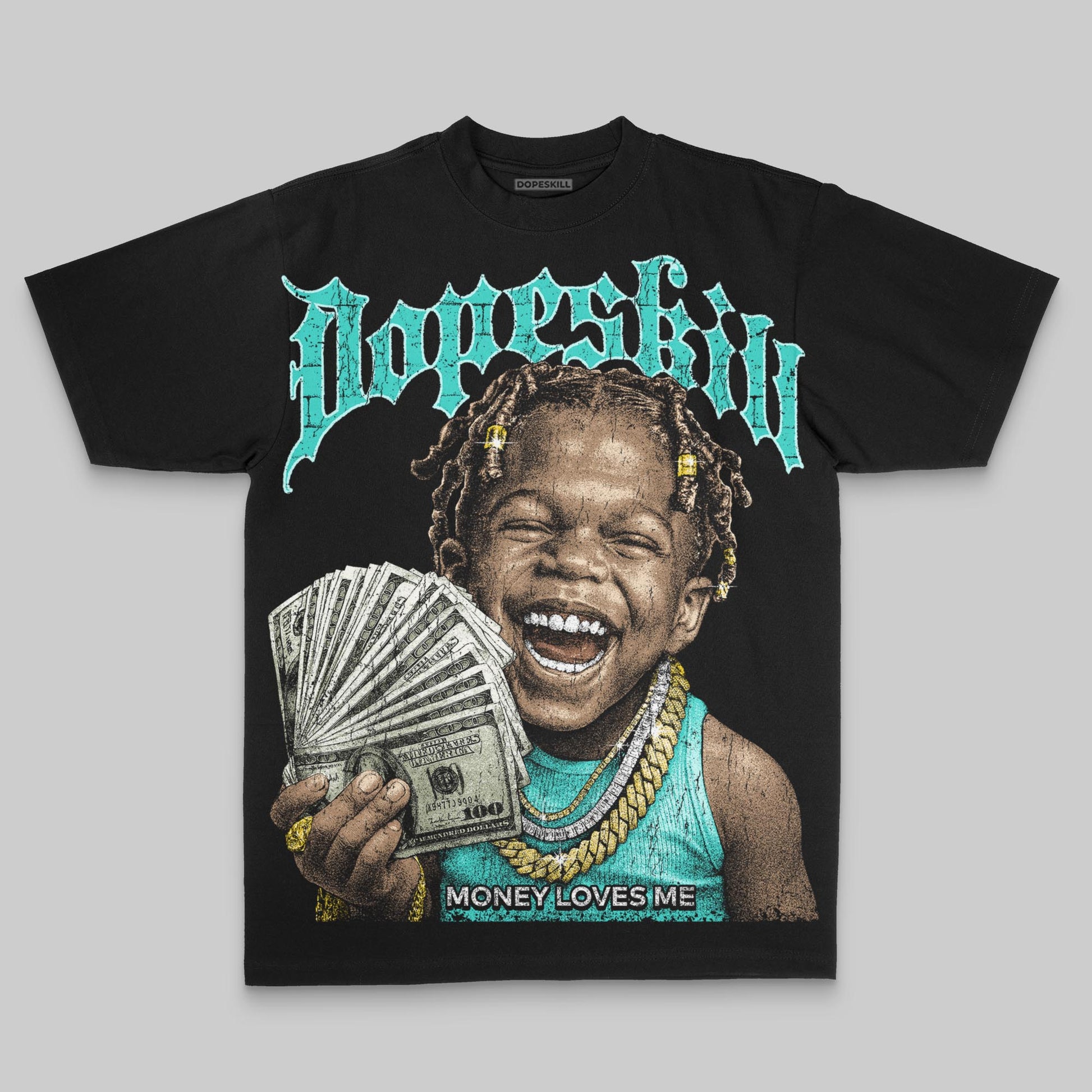 Aqua Oversize Print Money Loves Me DopeSkill Graphic Premium T-shirt Streetwear - black