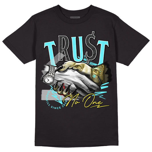 Jordan 5 Aqua DopeSkill T-Shirt Trust No One Graphic Streetwear - Black