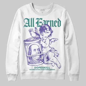 Jordan 5 OG “Grape” DopeSkill Sweatshirt All Earned Graphic Streetwear - White