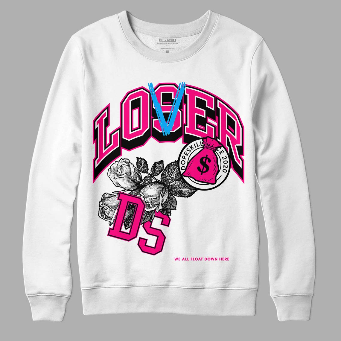 Jordan 1 Low GS “Fierce Pink” Dopeskill Sweatshirt Loser Lover Graphic Streetwear - White