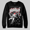 Jordan 3 OG “Black Cement” DopeSkill Sweatshirt Nevermind Graphic Streetwear - Black