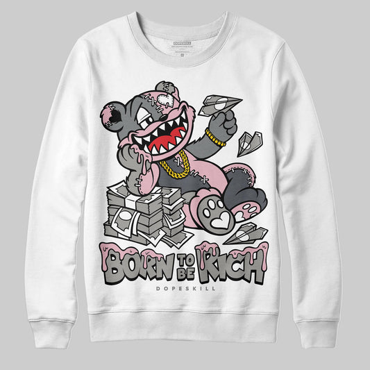 Air Max 95 OG “Pink Foam” DopeSkill Sweatshirt Born To Be Rich Graphic Streetwear - White