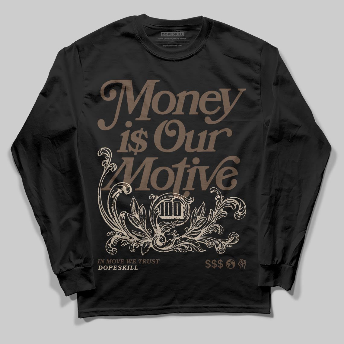 A Ma Maniére x Air Jordan 4 “Dark Mocha” DopeSkill Long Sleeve T-Shirt Money Is Our Motive Typo Graphic Streetwear - black