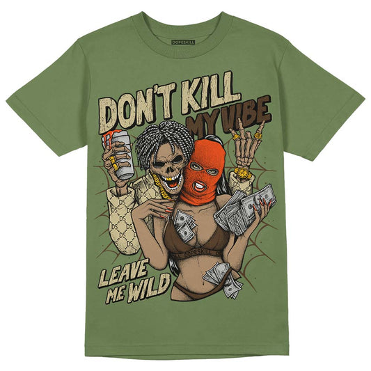 Olive Sneakers DopeSkill Olive T-shirt Don't Kill My Vibe Graphic Streetwear 