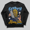 Jordan 4 Retro ‘Dunk From Above’ DopeSkill Long Sleeve T-Shirt Get Rich Graphic Streetwear - Black