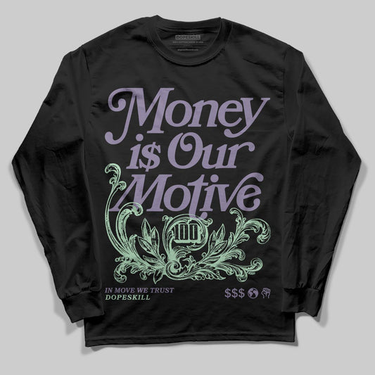 Jordan 1 Retro Low OG Zion Williamson Voodoo Alternate DopeSkill Long Sleeve T-Shirt Money Is Our Motive Typo Graphic Streetwear - Black