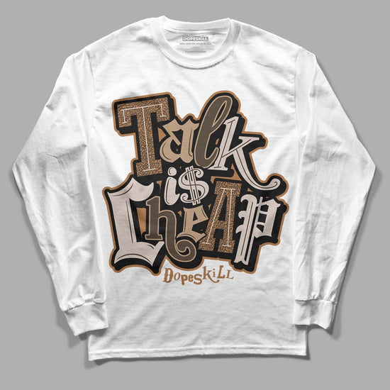 Jordan 3 Retro Palomino DopeSkill Long Sleeve T-Shirt Talk Is Chip Graphic Streetwear - White