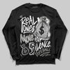 Jordan 3 Retro Pure Money DopeSkill Long Sleeve T-Shirt Real Ones Move In Silence Graphic Streetwear - black