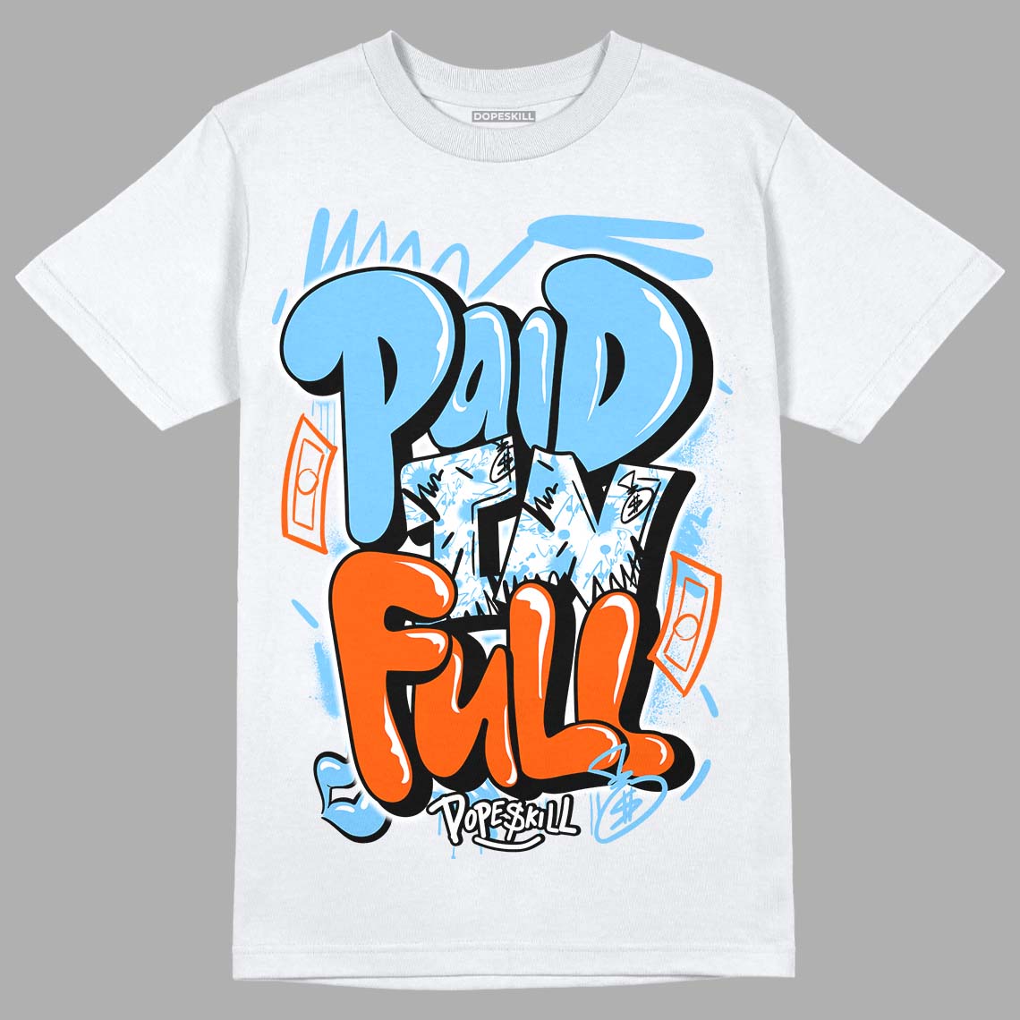 Dunk Low Futura University Blue DopeSkill T-Shirt New Paid In Full Graphic Streetwear - White