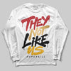 Jordan 12 Retro 'Taxi' 2025 DopeSkill Long Sleeve T-Shirt They Not Like Us Graphic Streetwear - White