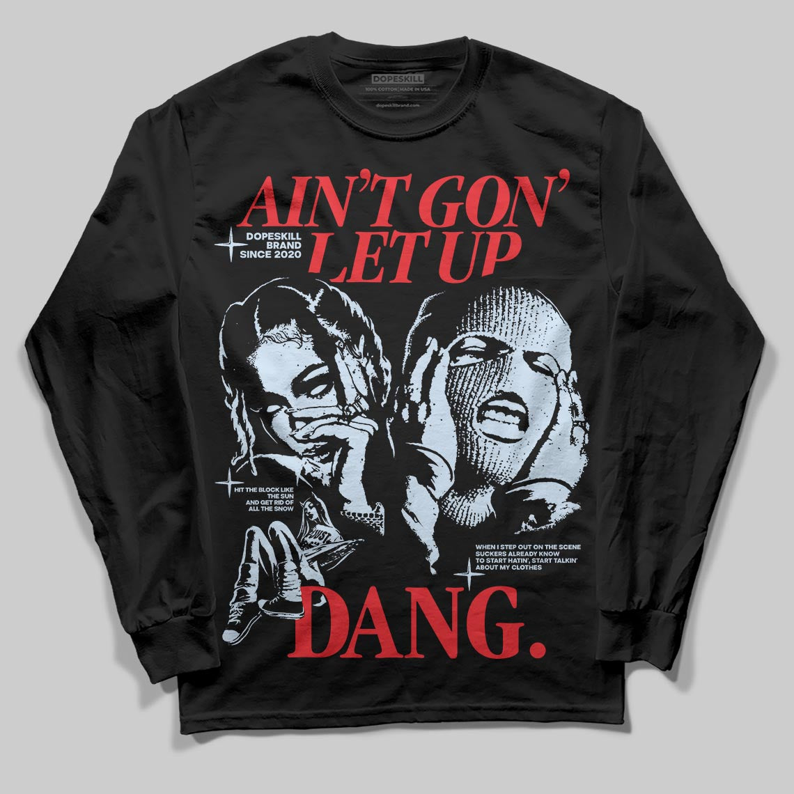 Jordan 11 Retro Cherry DopeSkill Long Sleeve T-Shirt Ain't Gon' Let Up Graphic Streetwear - Black