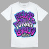 Dunk Low Championship Court Purple DopeSkill T-Shirt Never Forget Loyalty Graphic Streetwear - White