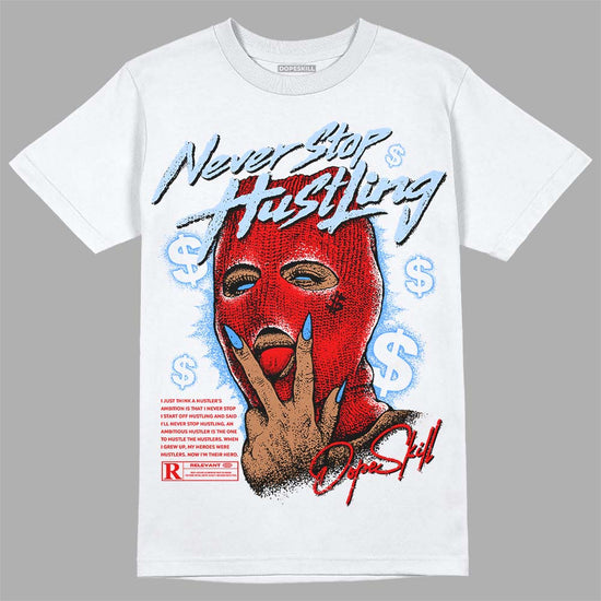 Jordan 11 Retro Cherry DopeSkill T-Shirt Never Stop Hustling Graphic Streetwear - White 