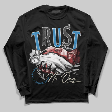 Jordan 3 Retro OG Rare Air DopeSkill Long Sleeve T-Shirt Trust No One Graphic Streetwear - black