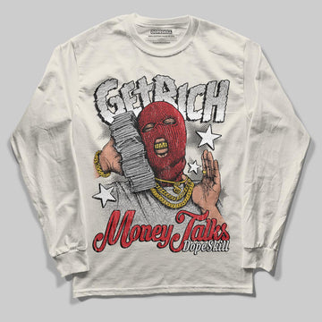 Jordan 1 Retro High OG “Sail” DopeSkill Long Sleeve T-Shirt Get Rich Graphic Streetwear
