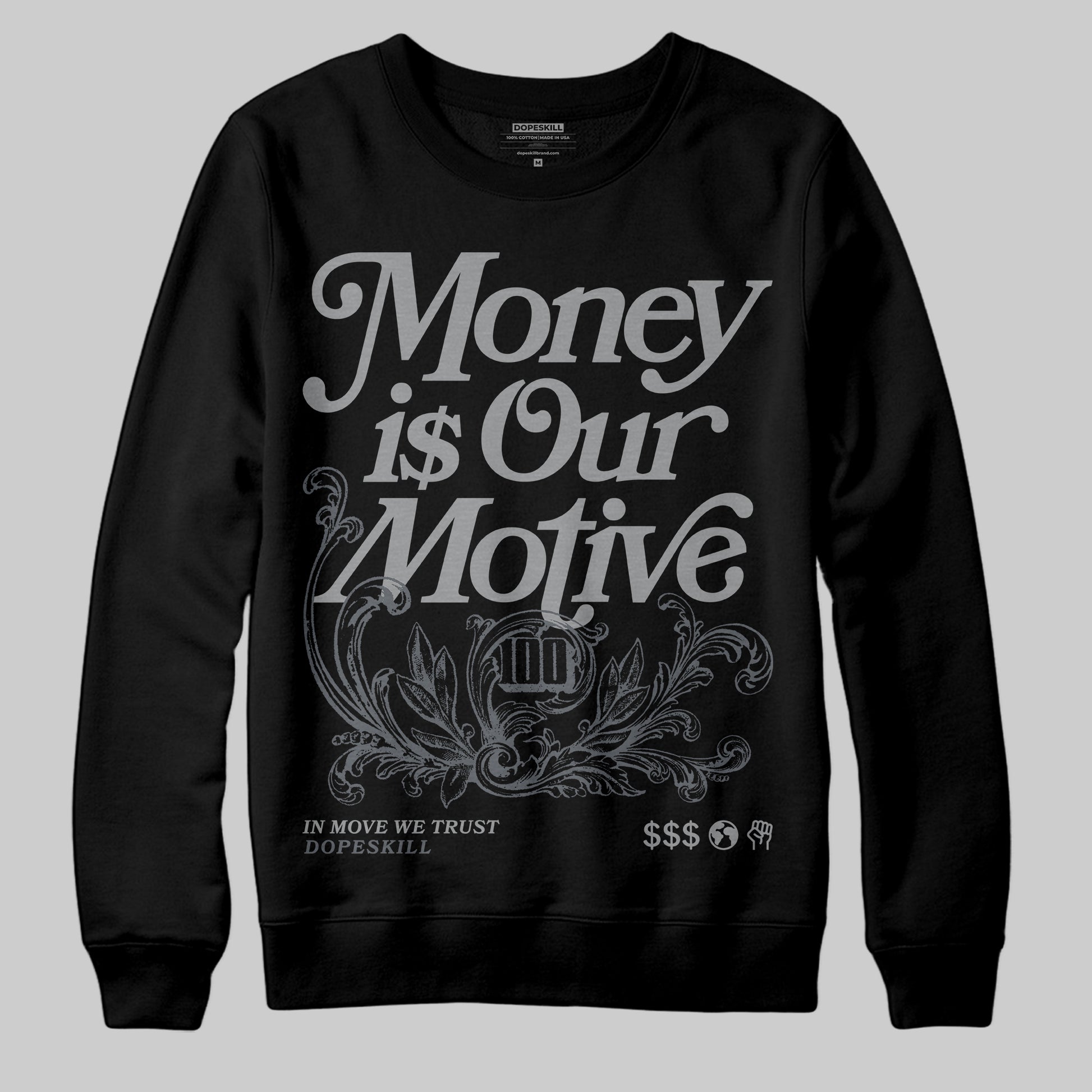 Jordan 5 Retro Wolf Grey (2026) DopeSkill Sweatshirt Money Is Our Motive Typo Graphic Streetwear - Black