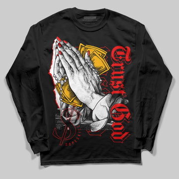 Red Sneakers DopeSkill Long Sleeve T-Shirt Trust God Graphic Streetwear - Black