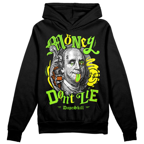 Neon Green Sneakers DopeSkill Hoodie Sweatshirt Money Don't Lie Graphic Streetwear - Black