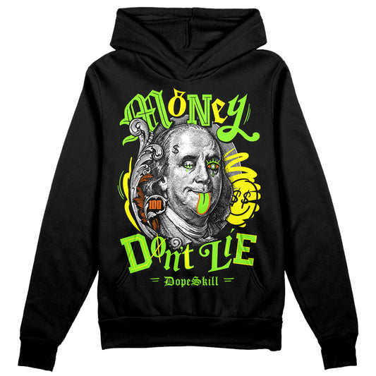 Neon Green Sneakers DopeSkill Hoodie Sweatshirt Money Don't Lie Graphic Streetwear - Black