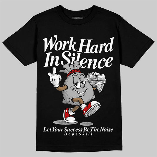 Black and White Sneakers DopeSkill T-Shirt Work Hard In Silence Graphic Streetwear - Black
