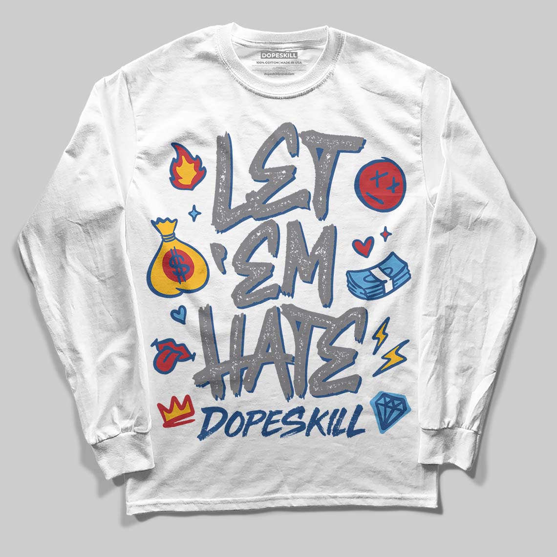 Jordan 9 Retro 'Flint Grey' 2026 DopeSkill Long Sleeve T-Shirt Let 'em Hate Graphic Streetwear - White