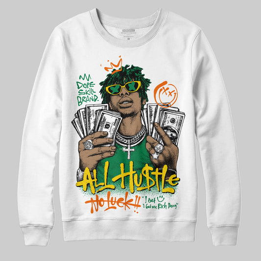 Green Sneakers DopeSkill Sweatshirt All Hustle No Luck Graphic Streetwear - WHite 