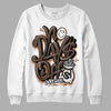 Jordan 1 Retro High OG Palomino DopeSkill Sweatshirt No Days Off Graphic Streetwear - White