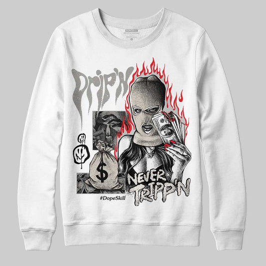 Jordan 3 Retro Pure Money DopeSkill Sweatshirt Drip'n Never Tripp'n Graphic Streetwear - White