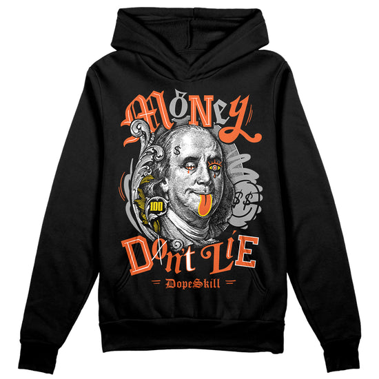 Jordan 3 Georgia Peach DopeSkill Hoodie Sweatshirt Money Don't Lie Graphic Streetwear - Black