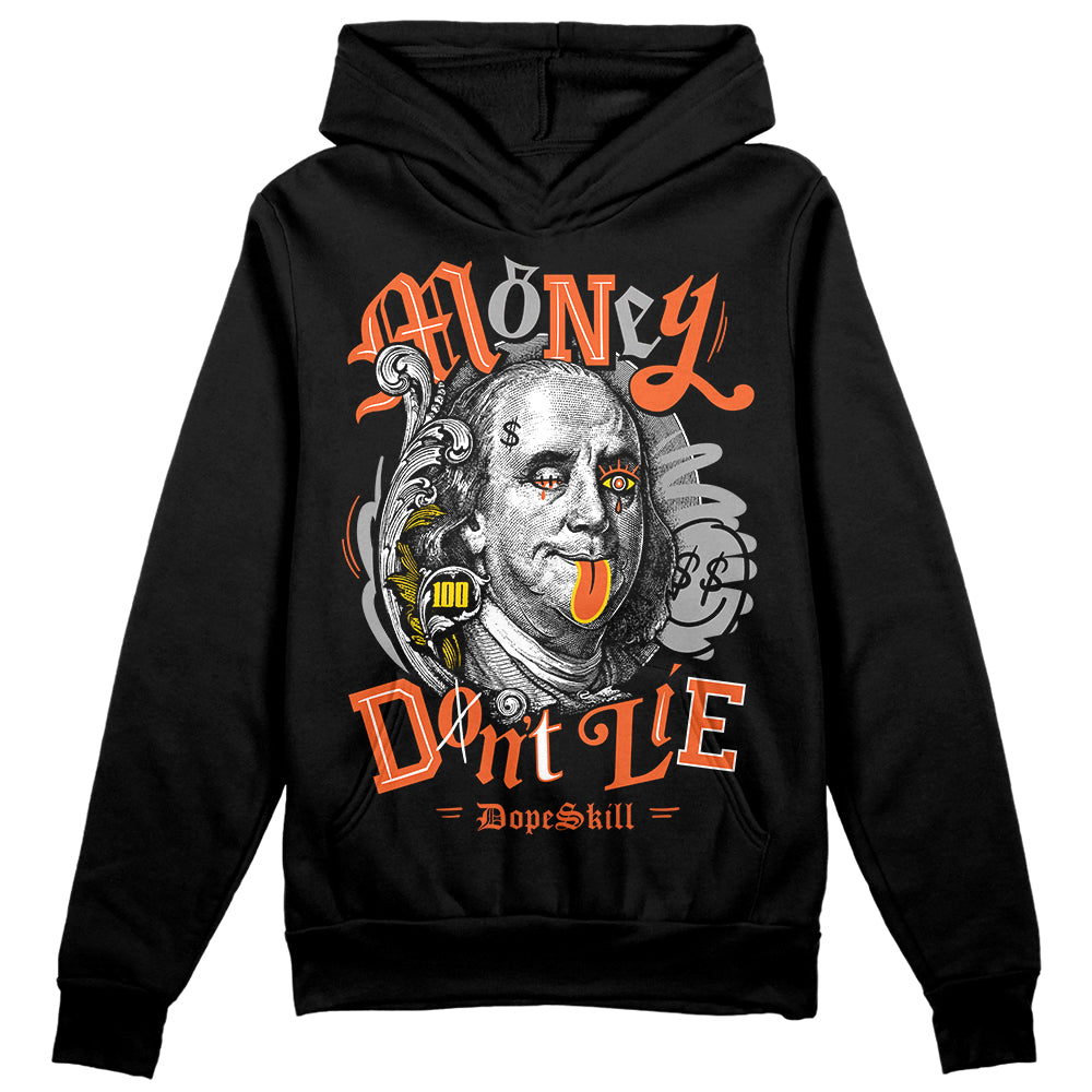 Jordan 3 Georgia Peach DopeSkill Hoodie Sweatshirt Money Don't Lie Graphic Streetwear - Black