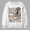 Jordan 1 Retro High OG Palomino DopeSkill Sweatshirt Real Ones Move In Silence Graphic Streetwear - White 