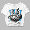 Jordan 1 High Retro OG “University Blue” DopeSkill Women's Crop Top Trust No One Graphic Streetwear - White 