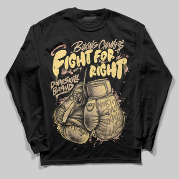 TAN Sneakers DopeSkill Long Sleeve T-Shirt Fight For Right Graphic Streetwear - Black