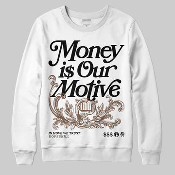 Jordan 9 'Olive' DopeSkill Sweatshirt Money Is Our Motive Typo Graphic Streetwear - White