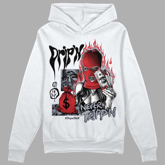 Jordan 4 “Bred Reimagined” DopeSkill Hoodie Sweatshirt Drip'n Never Tripp'n Graphic Streetwear - White