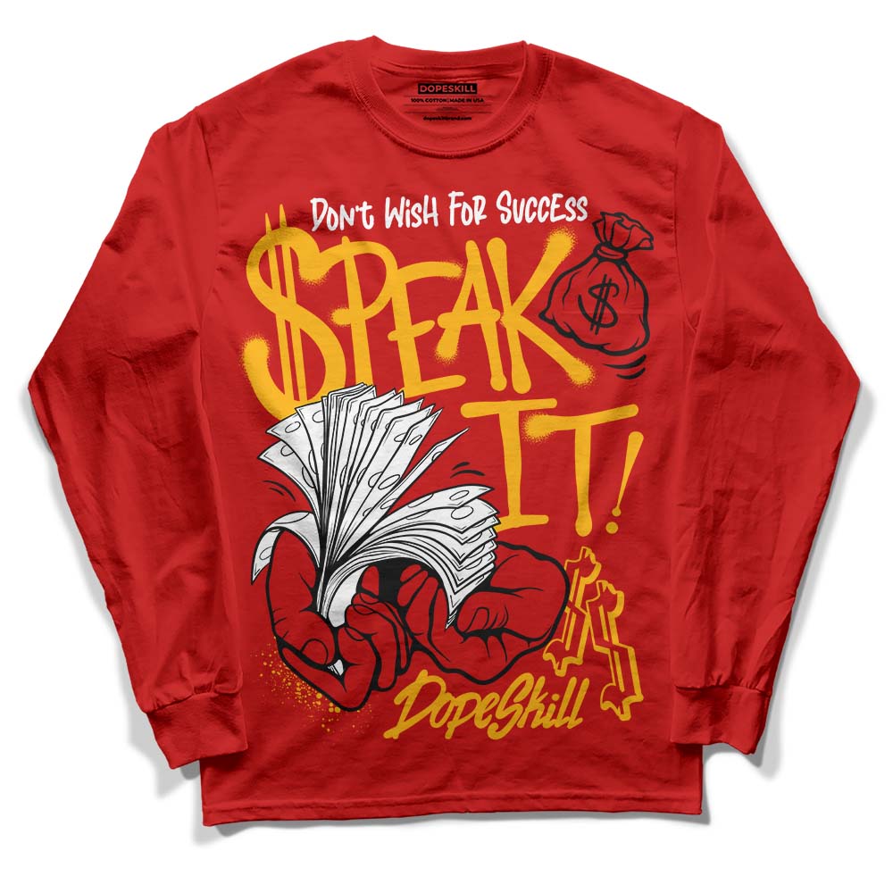 Red Sneakers DopeSkill Red Long Sleeve T-Shirt Speak It Graphic Streetwear