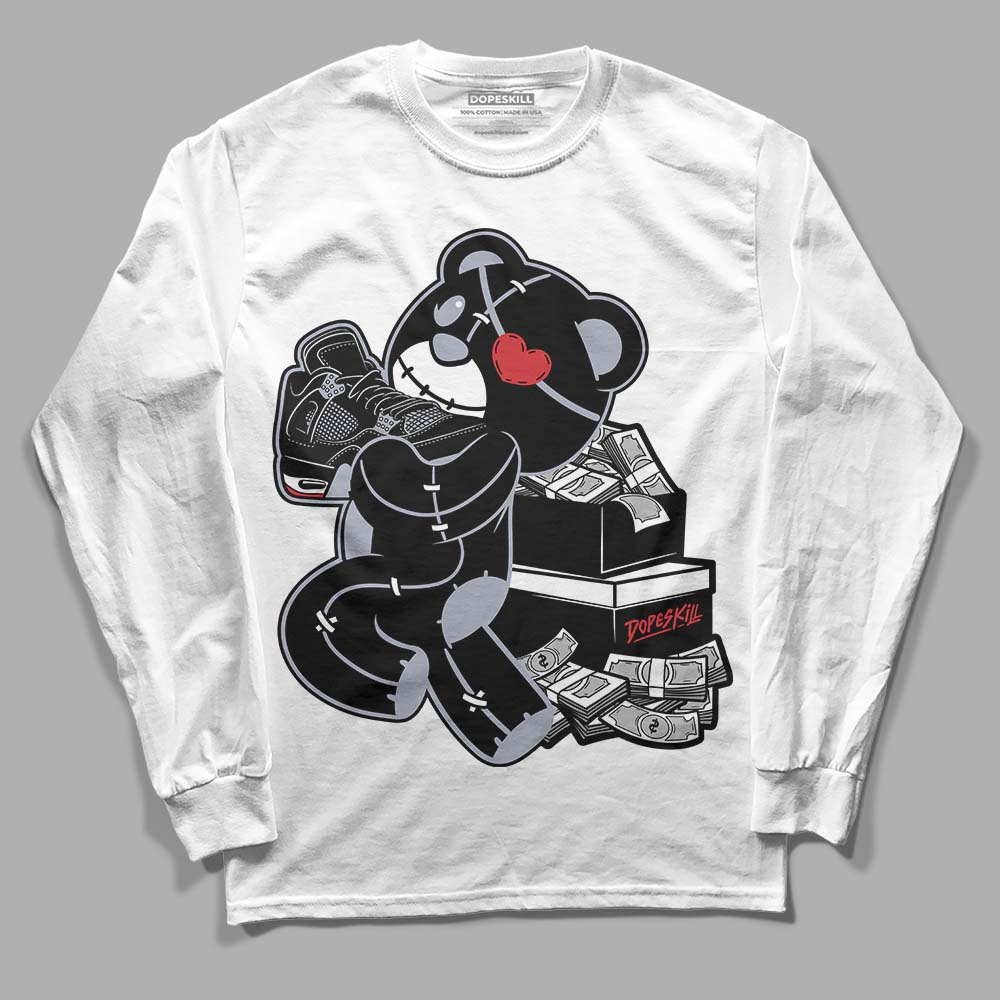 Jordan 4 “Bred Reimagined” DopeSkill Long Sleeve T-Shirt Bear Steals Sneaker Graphic Streetwear - White 