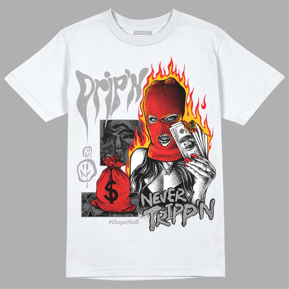 Grey Sneakers DopeSkill T-Shirt Drip'n Never Tripp'n Graphic Streetwear - White