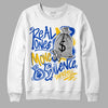 Jordan 14 “Laney” DopeSkill Sweatshirt Real Ones Move In Silence Graphic Streetwear - White