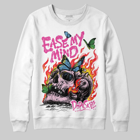 Pink Sneakers DopeSkill Sweatshirt Ease My Mind Graphic Streetwear - White