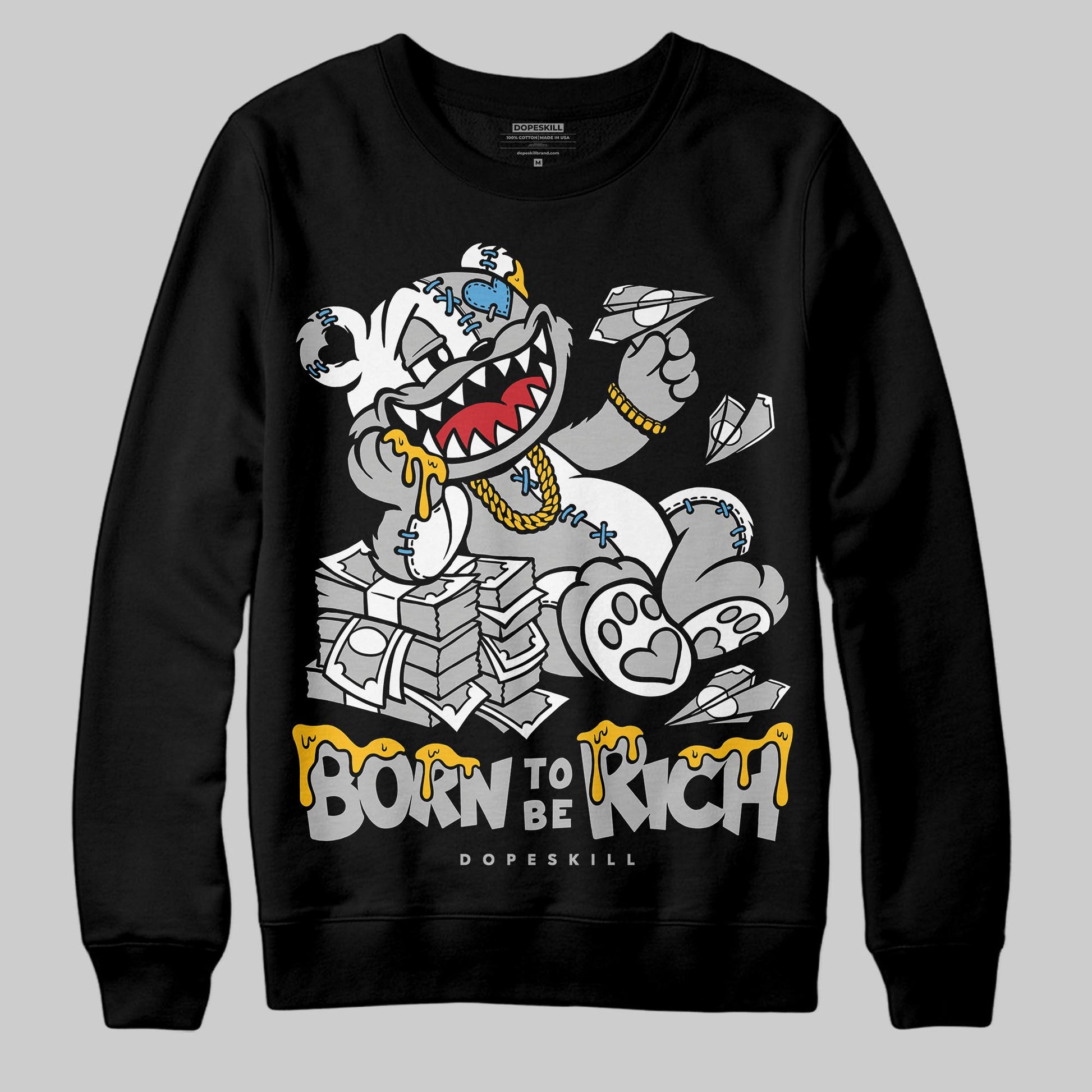 Jordan 10 OG “Steel” DopeSkill Sweatshirt Born To Be Rich Graphic Streetwear - Black
