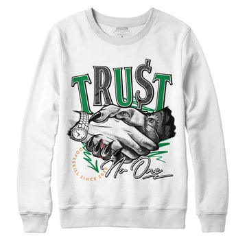 Nike SB x Jordan 4 Pine Green DopeSkill Sweatshirt Trust No One Graphic Streetwear - White 