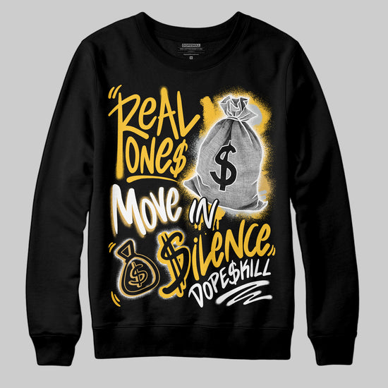 Jordan 12 "Phantom" DopeSkill Sweatshirt Real Ones Move In Silence Graphic Streetwear - Black