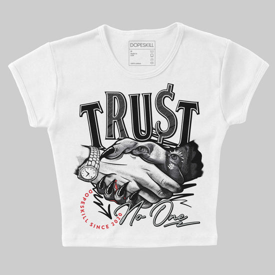 Jordan 12 Black Wolf Grey DopeSkill Women's Crop Top Trust No One Graphic Streetwear - White