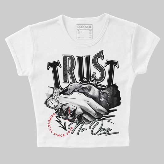 Jordan 12 Black Wolf Grey DopeSkill Women's Crop Top Trust No One Graphic Streetwear - White